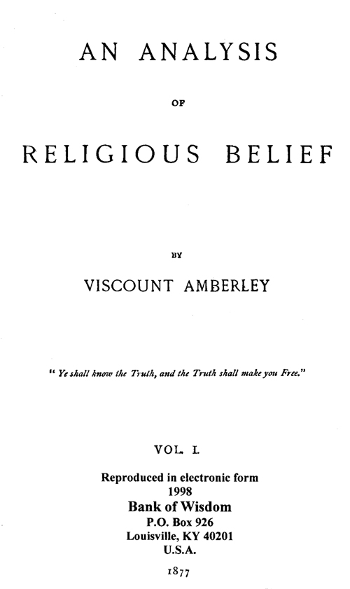 (image for) An Analysis of Religious Belief, Vol. 1 of 2 Vols. - Click Image to Close